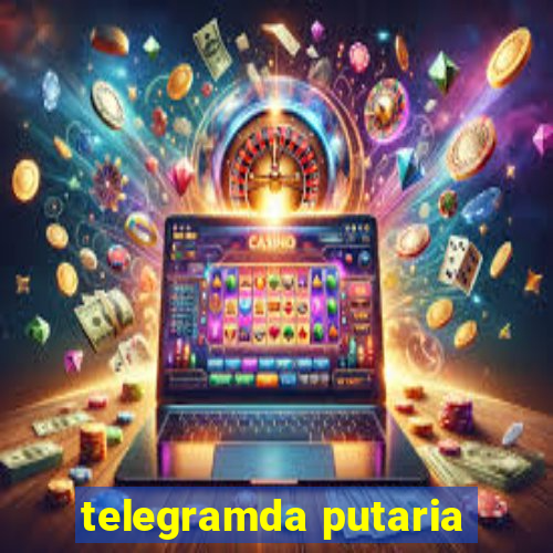 telegramda putaria